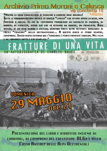 Milano 29maggio’16 – Presentazione del libro “Fratture di una vita” di Charlie Bauer