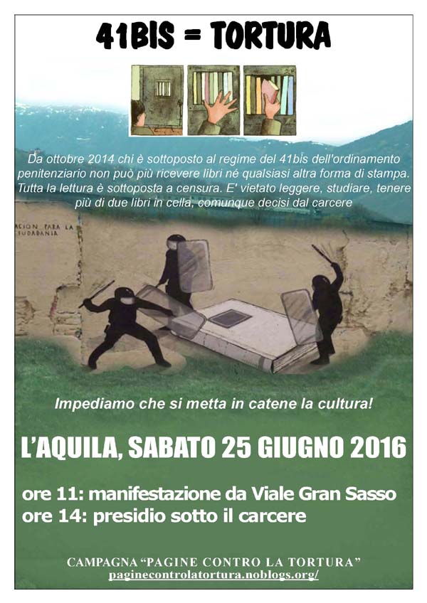 L’Aquila, sabato 25 giugno 2016: manifestazione in città e sotto il carcere